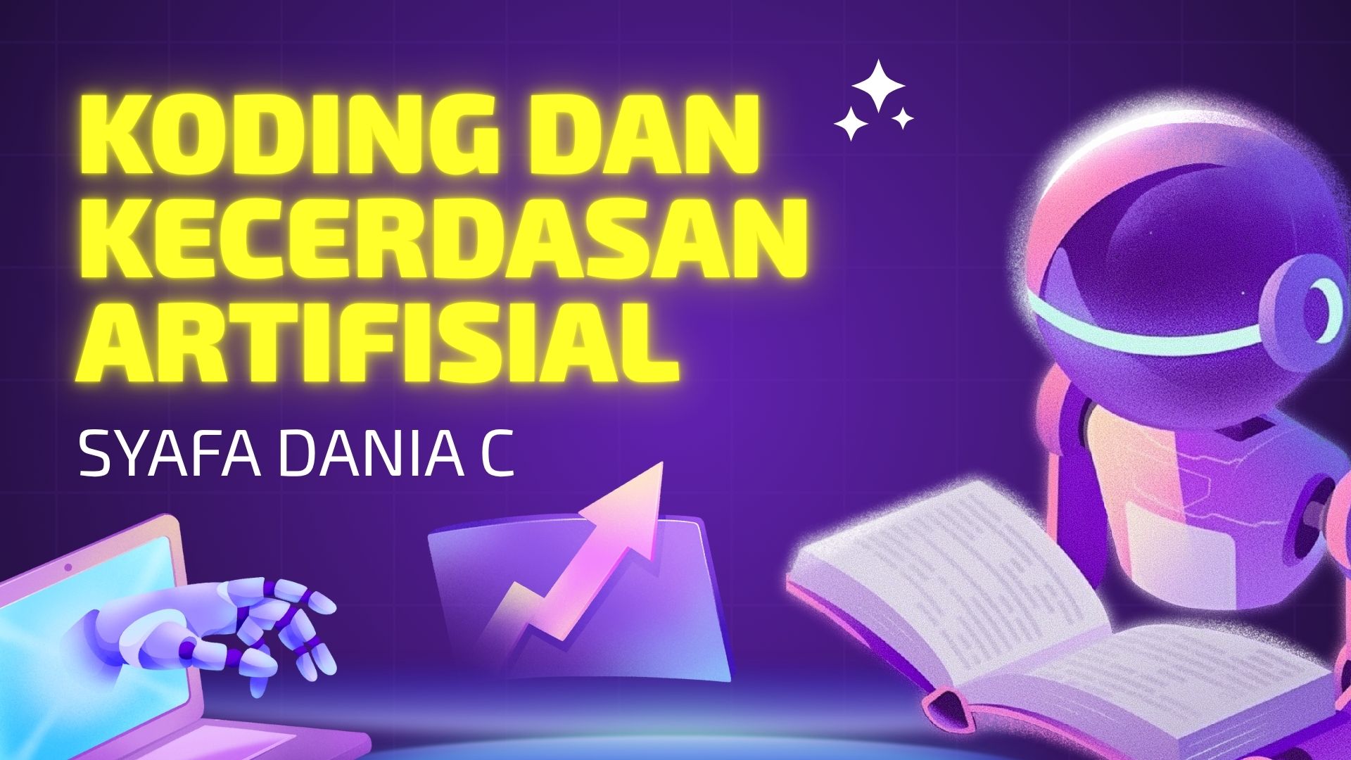 KODING DAN KECERDASAN ARTIFISIAL X SYAFA DANIA