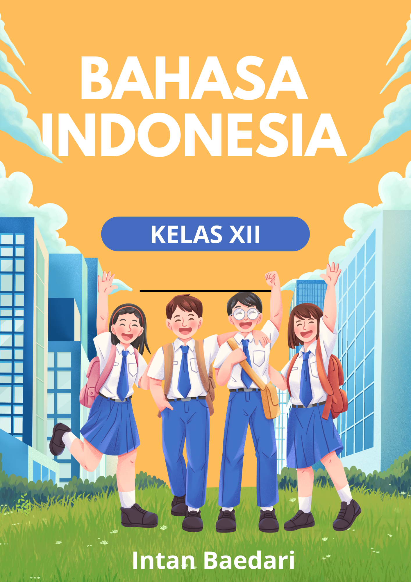 BAHASA INDONESIA XII_INTAN BAEDARI