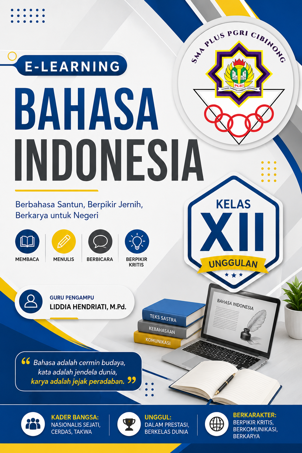 BAHASA INDONESIA XII UNGGULAN 2026/2027_LIDDIA HENDRIATI