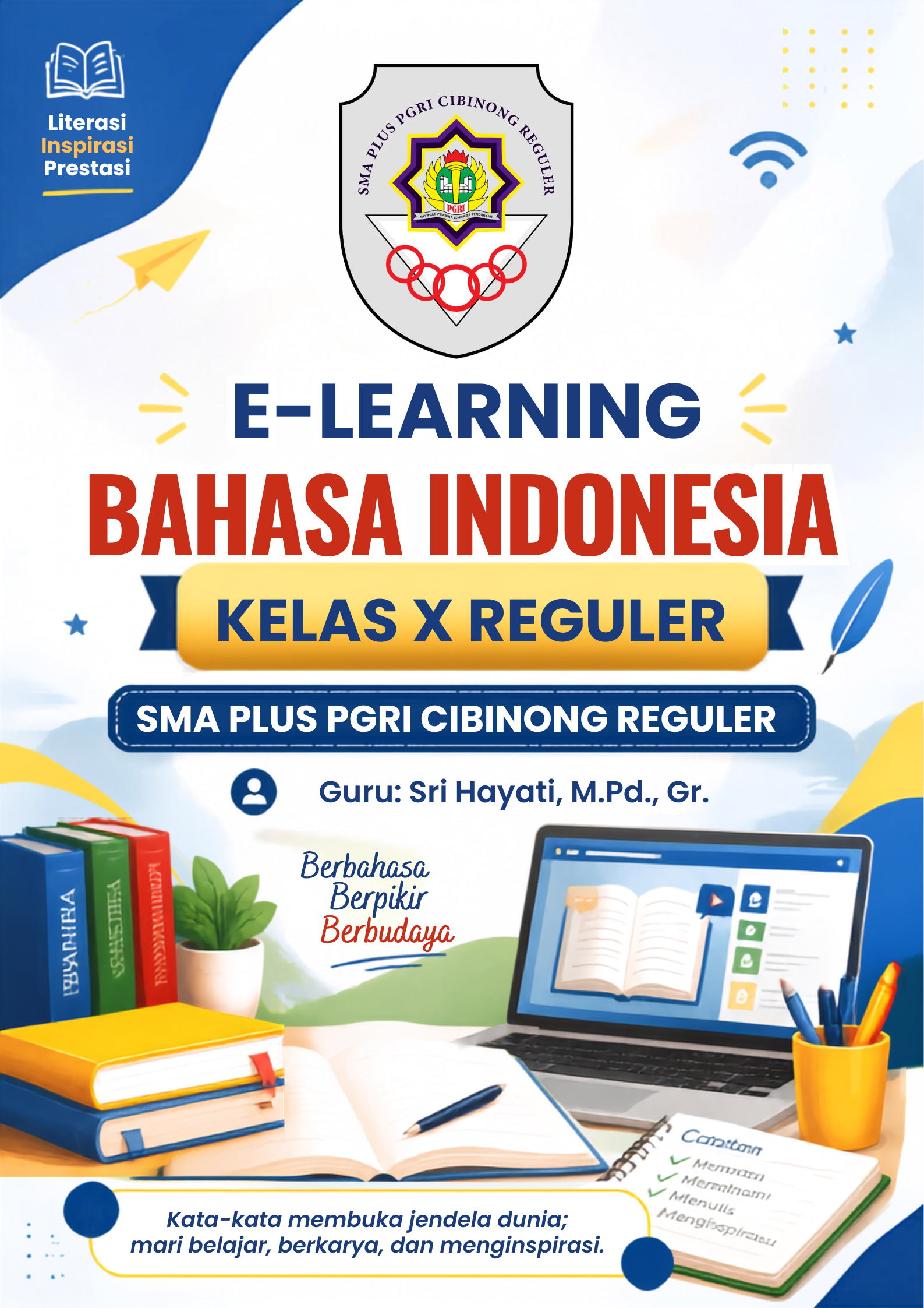 Bahasa Indonesia X Reguler_Sri Hayati 2026
